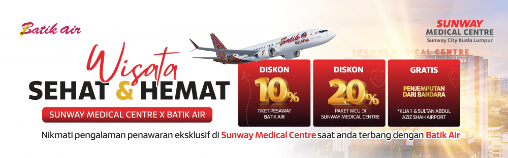 Medical Tourism Programme Sunway Medical Centre x Batik Air