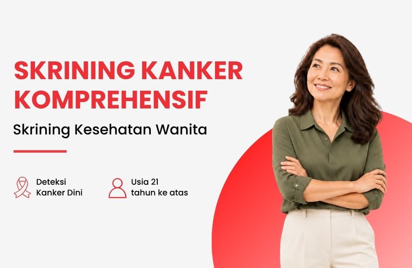 Komprehensif Plus Pria + Diskon 50% Wanita